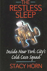 The Restless Sleep Inside New York City's Cold Case Squad