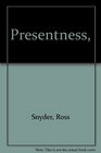 Presentness