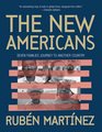 The New Americans Seven Families Journey to Another Country