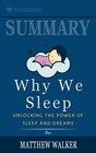 Summary Why We Sleep Unlocking the Power of Sleep and Dreams