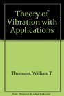 Theory of Vibration with Applications