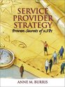 Service Provider Strategy Proven Secrets for xSPs