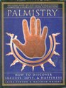 Palmistry: How to Discover Success, Love and Happiness
