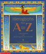 Hieroglyphs from A to Z: A Rhyming Book with Ancient Egyptian Stencils for Kids