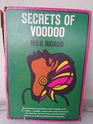 Secrets of voodoo