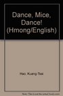 Dance Mice Dance/Hmong/English