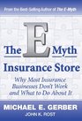 The EMyth Insurance Store