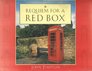 Requiem for a Red Box