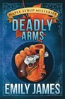 Deadly Arms