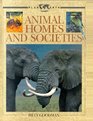 Animal Homes and Societies