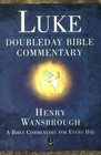 Doubleday Bible Commentary The Gospel of Luke