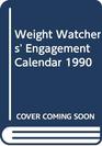 Weight Watchers' Engagement Calendar 1990