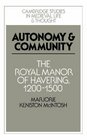 Autonomy and Community The Royal Manor of Havering 12001500
