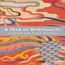 A Year Of Spirituality A Seasonal Guide To New Awareness