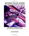 Beyond Salsa Piano The Cuban Timba Piano Revolution Volume 2  Early Cuban Piano Tumbaos
