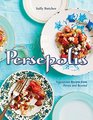 Persepolis Vegetarian Recipes from Persia and Beyond