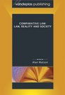 Comparative Law Law Reality and Society