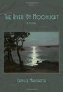 The River By Moonlight