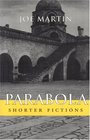 Parabola Shorter Fictions