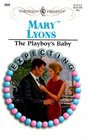 The Playboy's Baby (Expecting!) (Harlequin Presents, No 2028)
