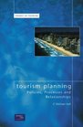 Tourism Planning Policies Processes and Relationships