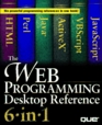 Web Programming Desktop Reference 6In1