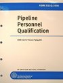 Pipeline Personnel Qualification ASME B31Q2006