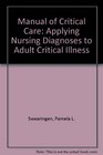 Manual of Critical Care Applying Nursing Diagnoses to Adult Critical Illness
