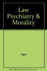 Law Psychiatry  Morality