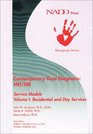 Contemporary Dual Diagnosis MH/MR Service Models Volume I Residential and Day Services
