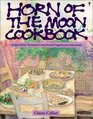 Horn of the Moon Cookbook: Recipes from Vermont's Renowned Vegetarian Restaurant