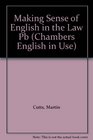 Making Sense of English in the Law