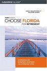 Choose Florida for Retirement 3rd  Information for Retirement Investment and Affordable Living