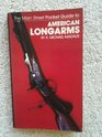 The Main Street pocket guide to American longarms