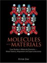 MOLECULES INTO MATERIALS CASE STUDIES IN MATERIALS CHEMISTRY  MIXED VALENCY MAGNETISM AND SUPERCONDUCTIVITY