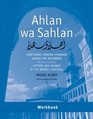 Ahlan wa Sahlan: Functional Modern Standard Arabic for Beginners: Sound and Script Workbook
