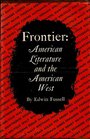 Frontier American Literature and the American West