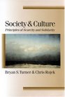 Society and Culture Principles of Scarcity and Solidarity