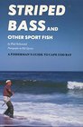 Striped Bass and Other Sport Fish