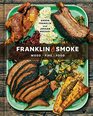 Franklin Smoke Wood Fire Food