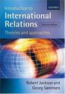Introduction to International Relations Theories and Approaches
