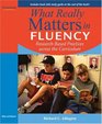 What Really Matters in Fluency Researchbased Practices across the Curriculum