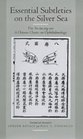 Essential Subtleties on the Silver Sea The YinHai JingWei  A Chinese Classic on Ophthalmology