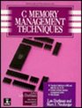 C Memory Management Techniques
