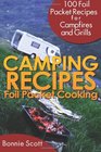Camping Recipes Foil Packet Cooking