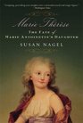 Marie-Therese, Child of Terror: The Fate of Marie Antoinette's Daughter