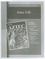 Aztec Life Teacher Resource Guide