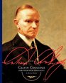 Calvin Coolidge Our Thirtieth President