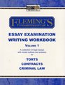 Fundamentals of Law Essay Examination Writing Workbook  Vol 1