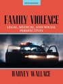 Family Violence Legal Medicalnd Social Perspectives